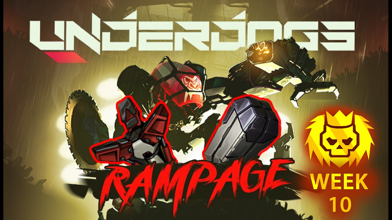 Underdogs RAMPAGE Gold Streak | Week 10 - Locked in