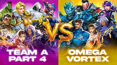 Omega Vortex vs Team A 🔥 Part 4 Final | Marvel Rivals