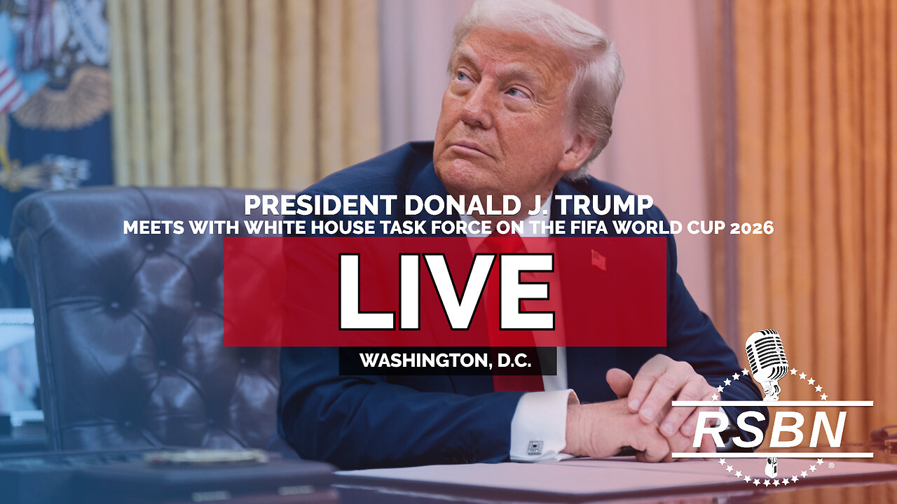 LIVE REPLAY: President Trump Meets With White House Task Force on the FIFA World Cup 2026 - 11/17/25