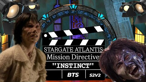 SGA Mission Directive "Instinct" s2e7 | ATLANTIS BONUS