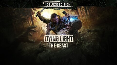 Beast Mode Activated | Dying Light Chaos!