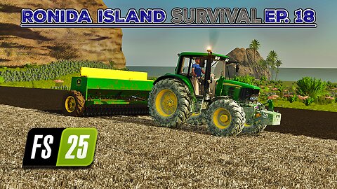 Survival on Ronida Island #18 | Plowing, Spreading Liming & Planting Canola. | Farming Simulator 25