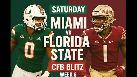 CSM365 Saturday Night CFB Blitz Miami Vs Florida State