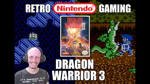 Dragon Warrior 3 (NES): Sail the Northern Seas in Search of Treasure & Adventure with BrightGaming