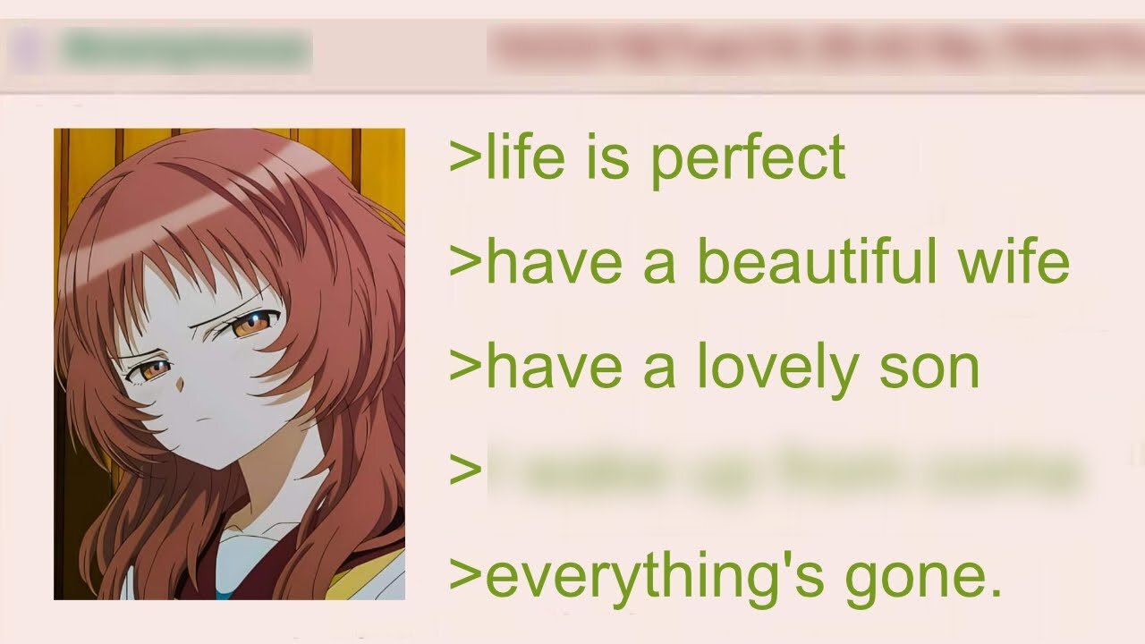 Anon Loses His Wife & His Son In The Blink Of An Eye | 4Chan Greentext Stories