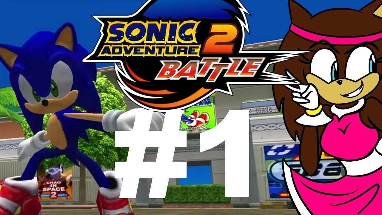 Sonic Adventure 2~HeroStory#1