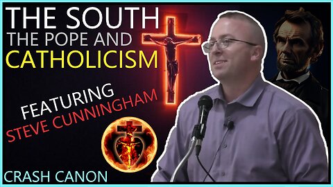 SENSUS FIDELIUM, WITH STEVE CUNNINGHAM | Crash Canon Podcast Ep. 042