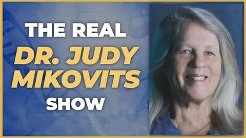 THE REAL DR. JUDY MIKOVITS SHOW