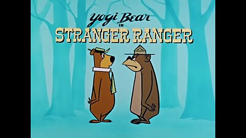 Yogi Bear.S01E27.Stranger Ranger (1959, animated short)