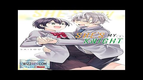 She's My Knight: Volume 2 Review