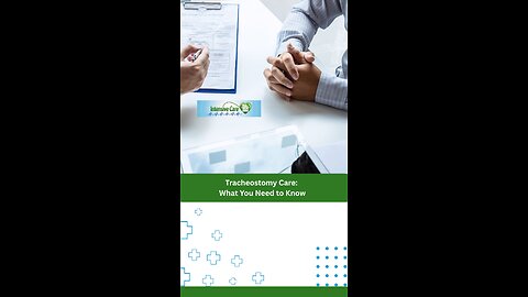 Tracheostomy Care: What You Need to Know