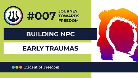 JTF #007 Building NPC – let’s throw in early traumas