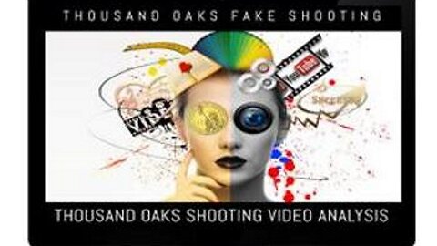 [Feb 11, 2020] Thousand Oaks Shooting Video Analysis [Lift The Veil] [williamgenske]