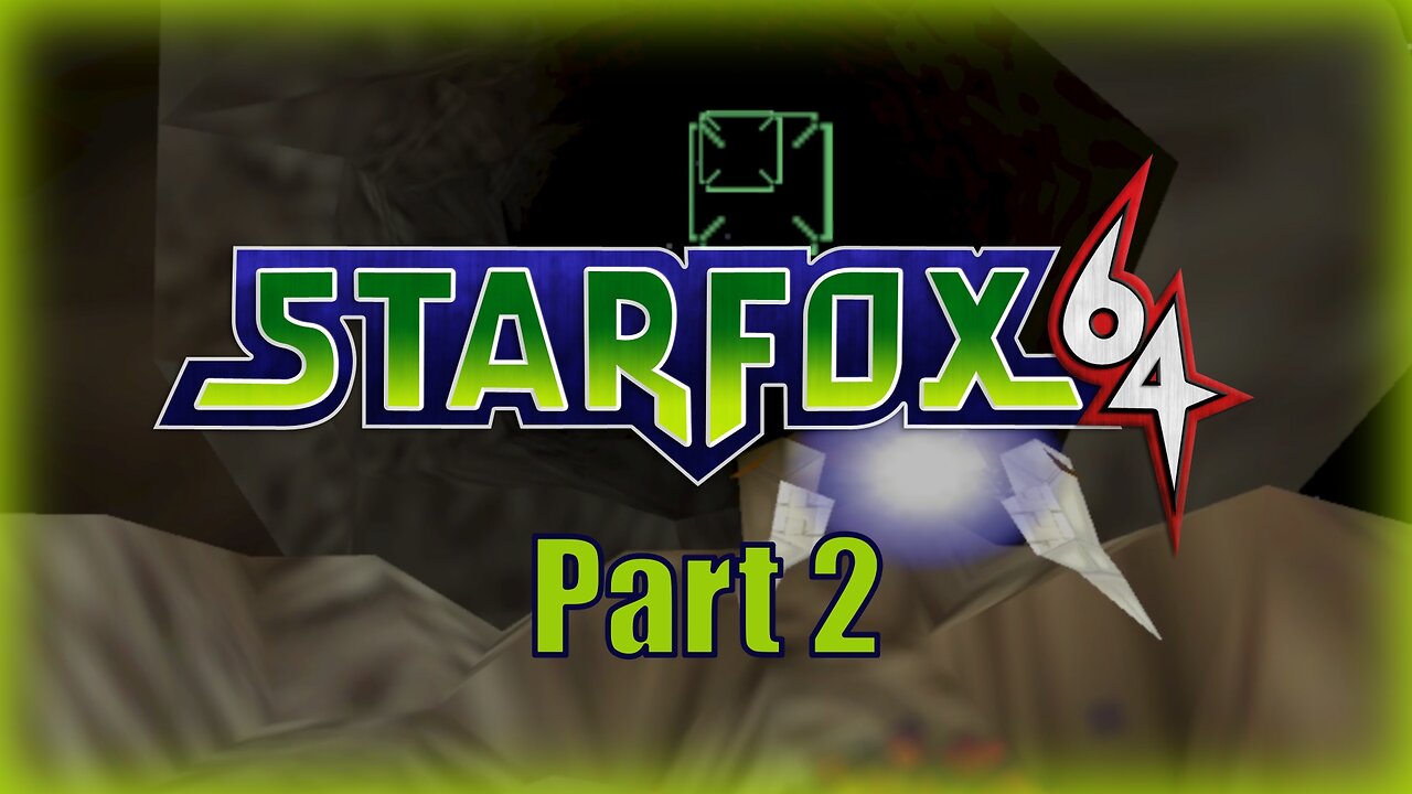🚀 Star Fox 64 (Meteo) Let's Play! #2