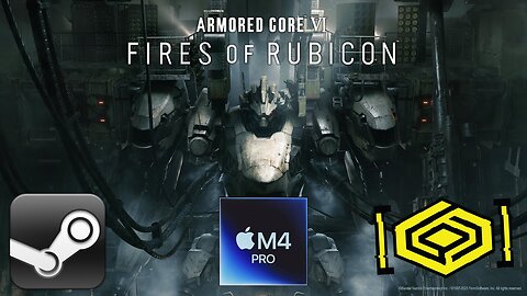 Armored Core VI gameplay & performance demo | CrossOver Preview, M4 Pro Mac mini