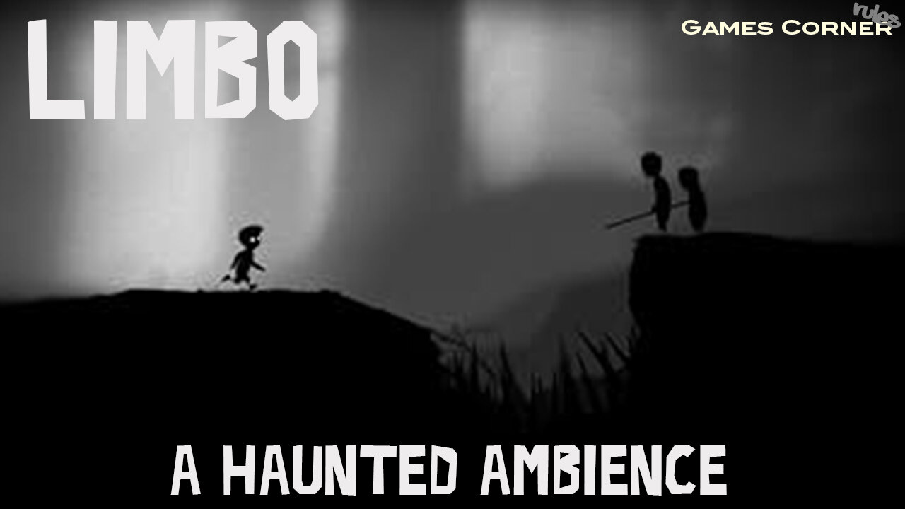 Limbo - A Haunted Ambience