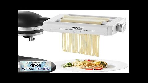 VEVOR Pasta Attachment for KitchenAid Stand Mixer 3-IN-1 Stainless Steel Pasta Roller Review