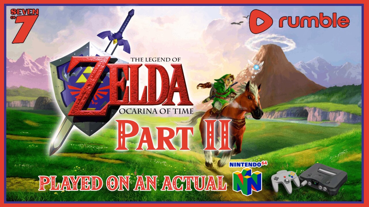The Legend of Zelda: Ocarina of Time - Part II (N64)