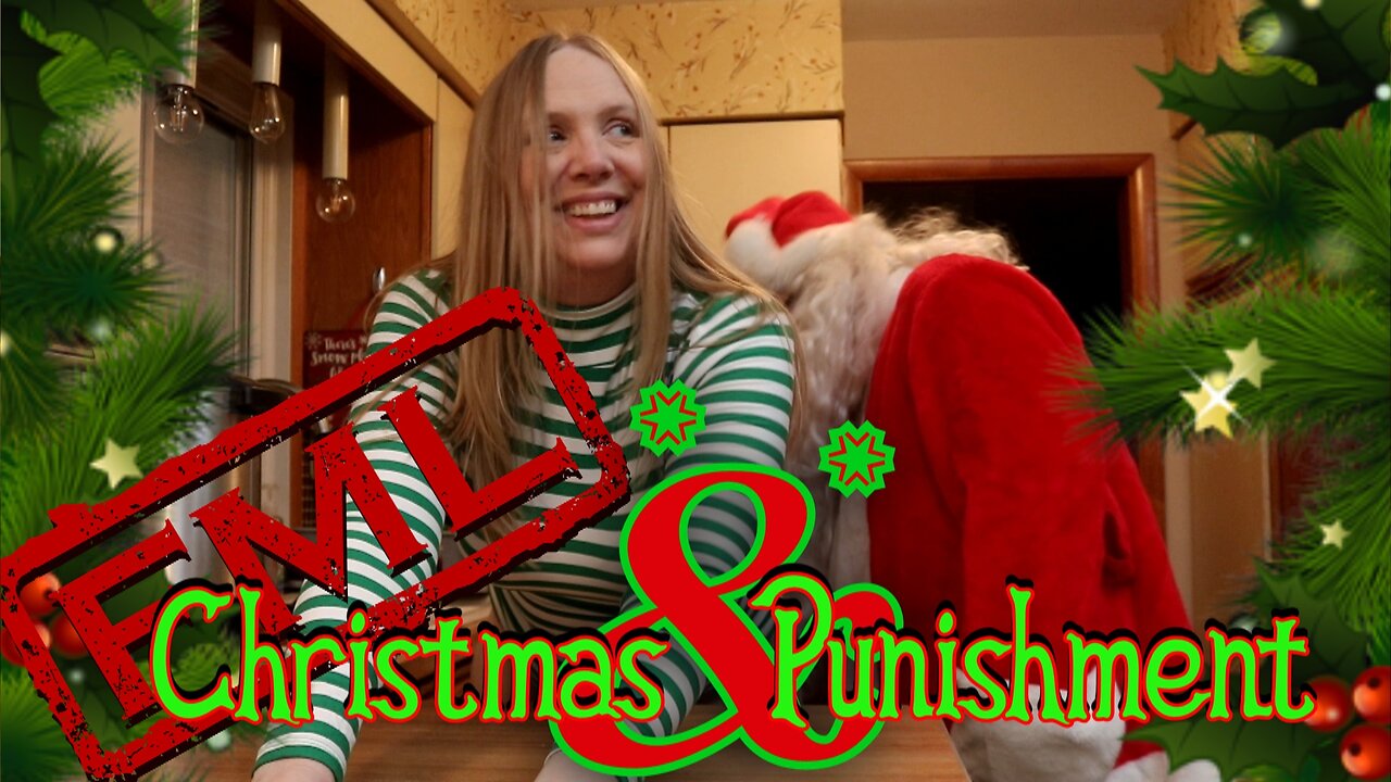 FML On The Naughty List: Christmas & Punishment