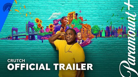 Crutch | Official Trailer | Paramount+