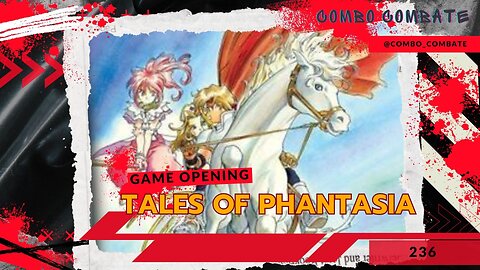 Tales of Phantasia. Abertura