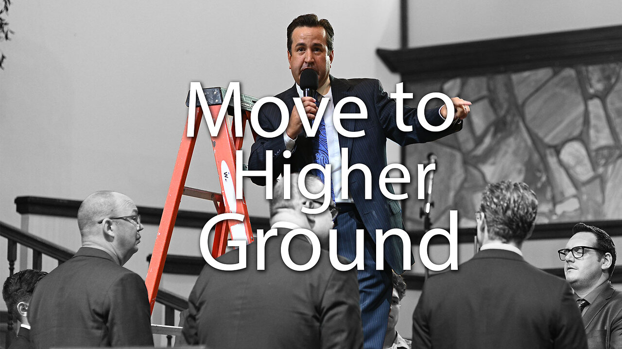 Move to Higher Ground