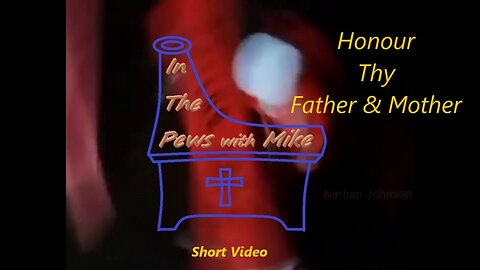 Honour thy Father & Mother - Short