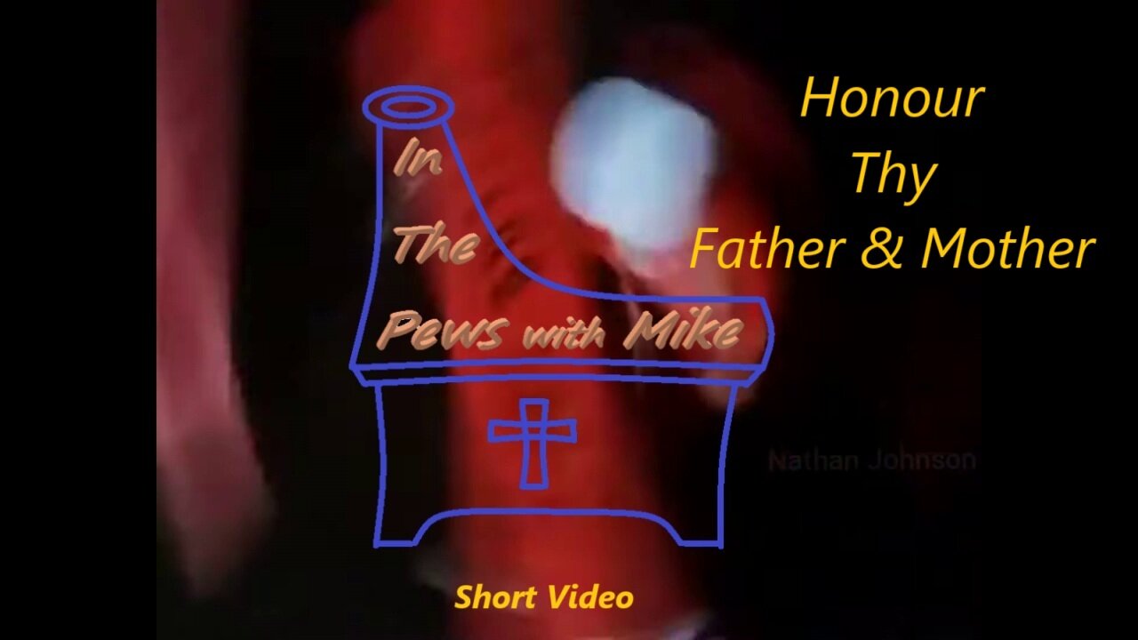 Honour thy Father & Mother - Short