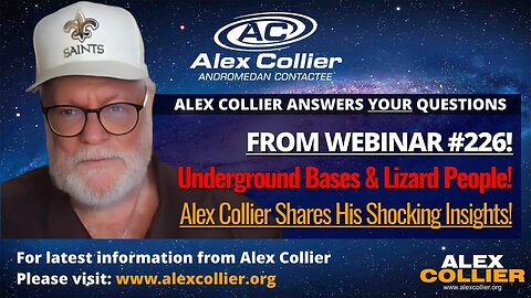 Underground Bases & Lizard People - Alex Collier Shares His Shocking Insights! *FROM LATEST WEBINAR*