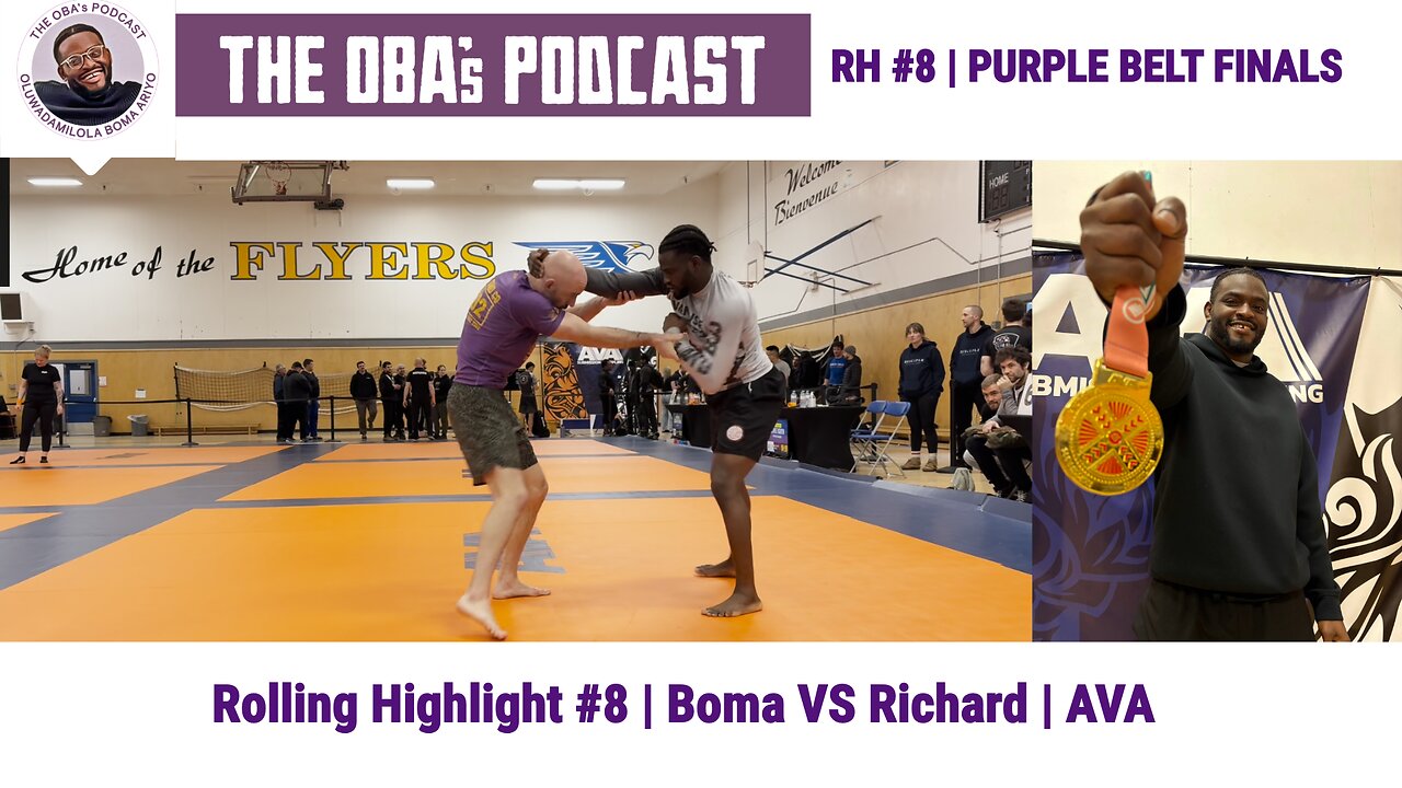 Rolling Highlight #8 | Boma Ariyo VS Richard Charland | Purple Belt Finals | AVA | The OBAs Podcast