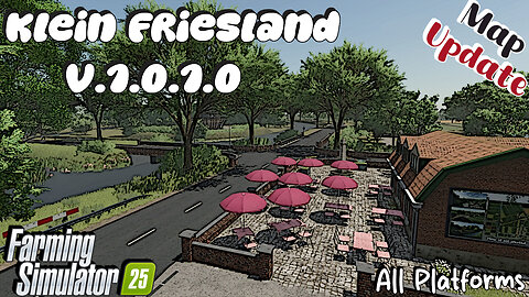 Map Update | Klein Friesland | All Platforms | V.1.0.1.0 | Farming Simulator 25