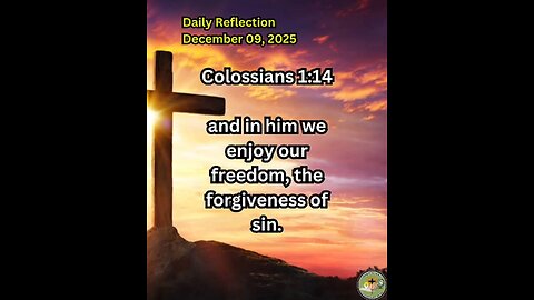 Daily Reflection December 09, 2025 #faith #bible #reflection