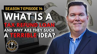 What is a tax refund loan and why are they such a terrible idea?