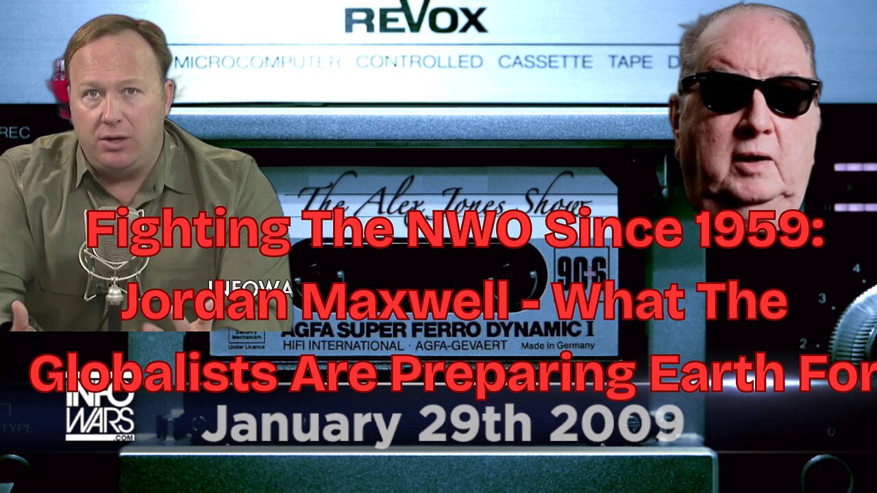 Fighting The NWO Since 1959: Jordan Maxwell On What The Globalists Are Preparing Earth For