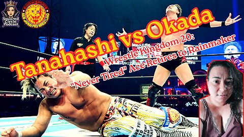 Tanahashi vs Okada Wrestle Kingdom 20: "Never Tired" Ace Retires to Rainmaker