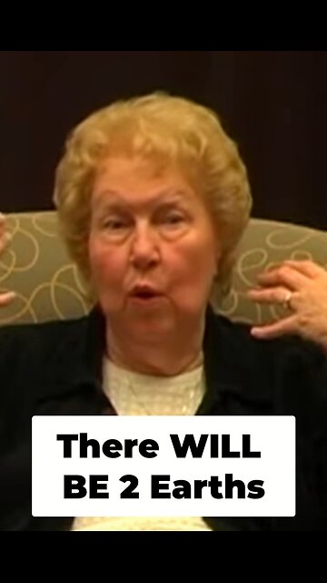 There will be 2 Earths