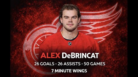 DeBrincat’s Steady Impact & Detroit’s Playoff Fight | 7 Minute Wings
