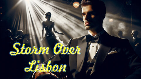 Tonight’s Friday Night Movie Storm Over Lisbon 1944