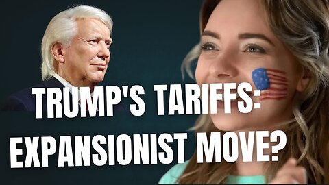 Trump’s Tariffs on Canada: Political Expert Exposes 'Expansionist Ambitions