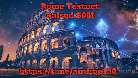 🪂 ROME testnet update #rome #testnet #airdrop #rumble