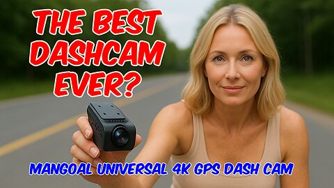 Mangoal Universal 4K GPS Dash Cam Review