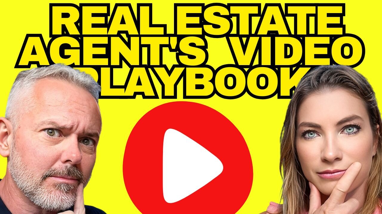 Real Estate Agent's Video Playbook: 8 Video Posts to Find Buyers & Sellers Fast!