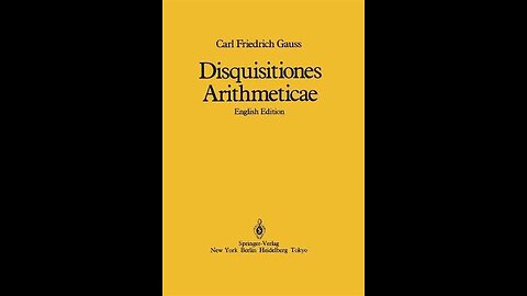 Disquisitiones Arithmeticae by Carl Friedrich Gauss | Summary