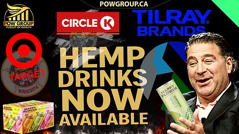 Circle K + Target Enter Hemp Drink Race...Tilray Opportunity?