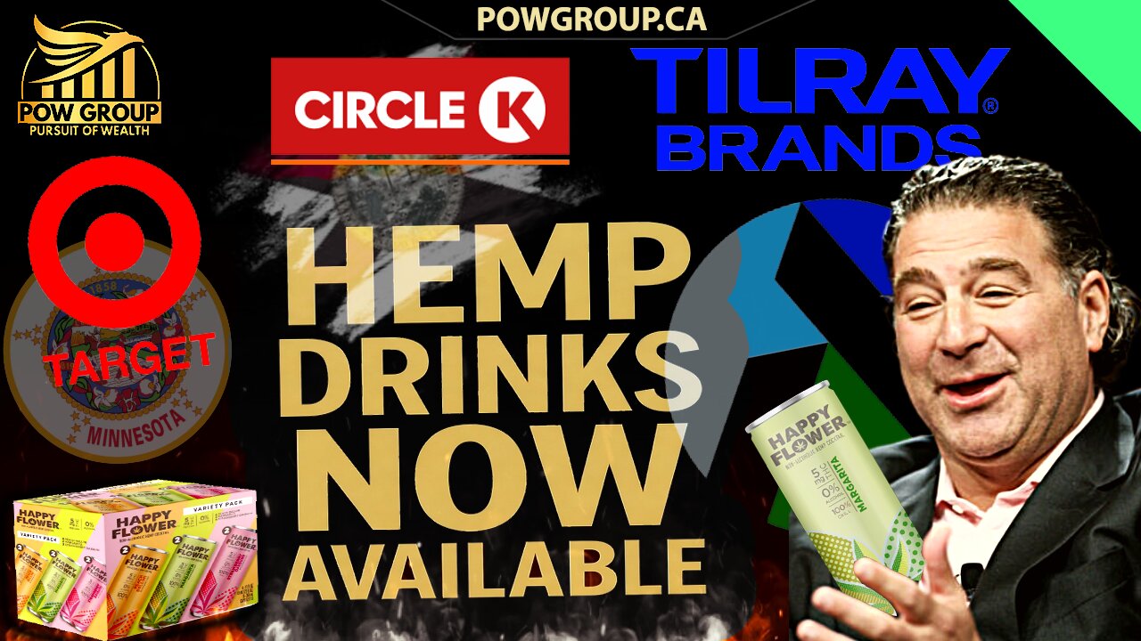 Circle K + Target Enter Hemp Drink Race...Tilray Opportunity?