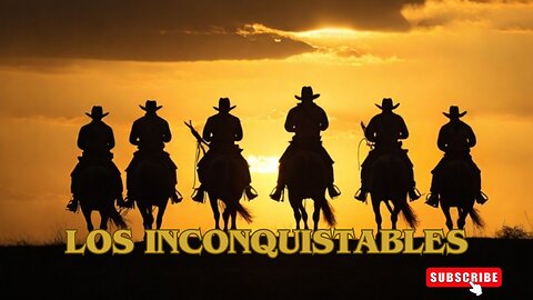 Los Inconquistables /Películas del Oeste