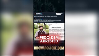 Another Pedo Democrat Arrested - Alex Jones on X