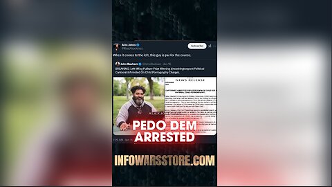 Another Pedo Democrat Arrested - Alex Jones on X