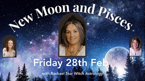 New moon in Pisces 28th February 🔮❤️🧚🏼 Tarot Reading✨Psychic💫🧝‍♀️