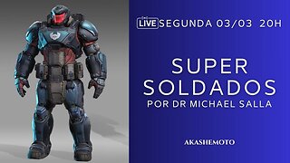 Supersoldados por Dr Michael Salla | Live 03 mar 2025